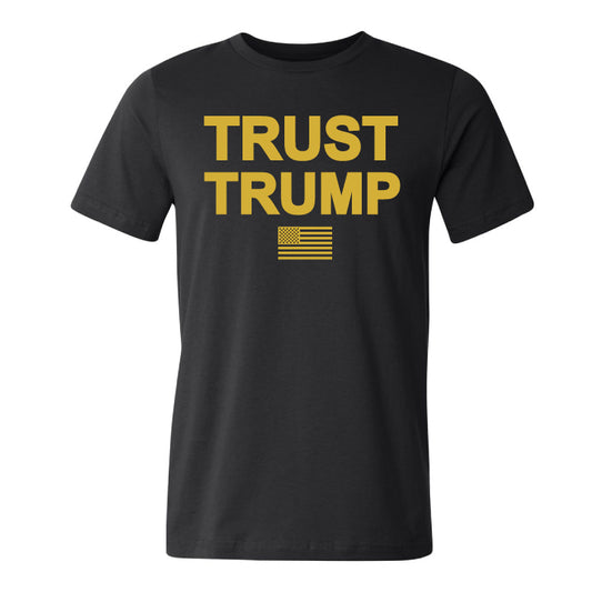 TRUST TRUMP T-Shirt